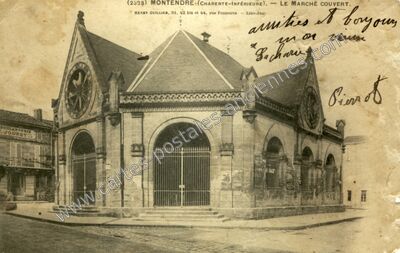 Carte postale ancienne Le Marché Couvert — Montendre (Charente-Maritime)