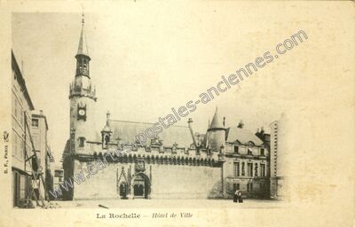 Carte postale ancienne Hôtel de Ville — La Rochelle (Charente-Maritime)