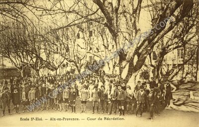Carte postale ancienne Ecole St-Eloi. — Cour de Récréation — Aix-en-Provence (Bouches-du-Rhône)