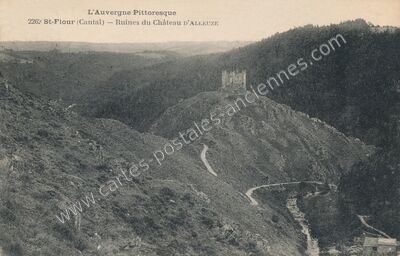 Carte postale ancienne Chateau d'Alleuze — Alleuze (Cantal)