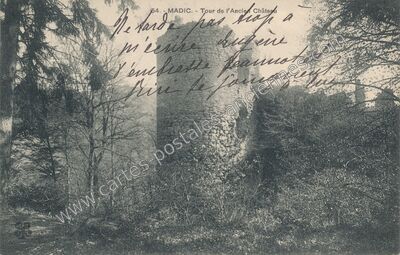 Carte postale ancienne Chateau de Madic — Madic (Cantal)