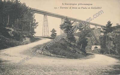 Carte postale ancienne Viaduc de Garabit — Ruynes-en-Margeride (Cantal)