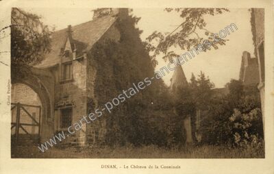 Carte postale ancienne Le Château de la Conninais — Dinan (Côtes-d'Armor)