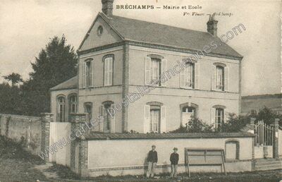Carte postale ancienne Mairie et Ecole — Bréchamps (Eure-et-Loir)