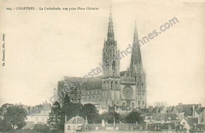 Carte postale ancienne La Cathédrale, vue prise Place Châtelet — Chartres (Eure-et-Loir)