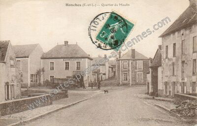 Carte postale ancienne Quartier du Moulin — Hanches (Eure-et-Loir)