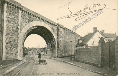 Carte postale ancienne Le Pont du Bourg Neuf — Lèves (Eure-et-Loir)