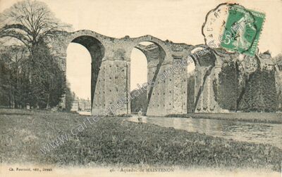 Carte postale ancienne Aqueduc — Maintenon (Eure-et-Loir)