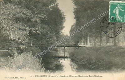 Carte postale ancienne Les Trois Moulines — Villemeux-sur-Eure (Eure-et-Loir)