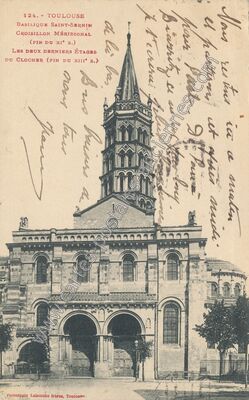 Carte postale ancienne Basilique Saint-Sernin, Croisillon Méridional, Les deux derniers étages du clocher — Toulouse (Haute-Garonne)