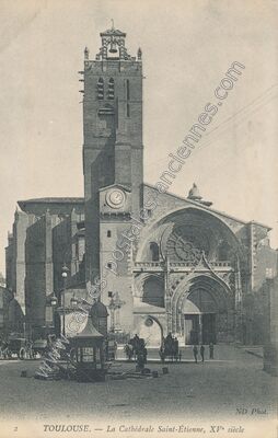 Carte postale ancienne La Cathédrale Saint-Étienne, XV° siècle — Toulouse (Haute-Garonne)