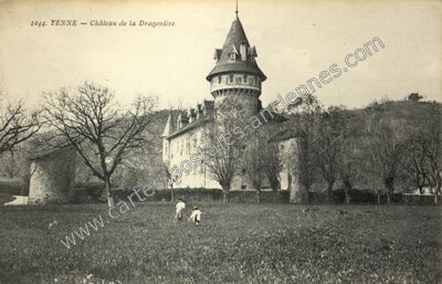 Carte postale ancienne Château de la Dragonière — Yenne (Savoie)