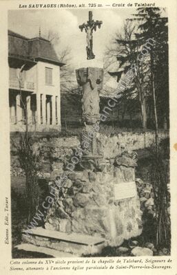 Carte postale ancienne Croix de Talebard — Les Sauvages (Rhône)