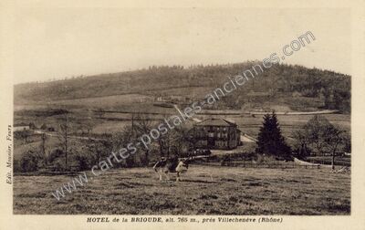 Carte postale ancienne HOTEL de la BRIOUDE — Villechenève (Rhône)