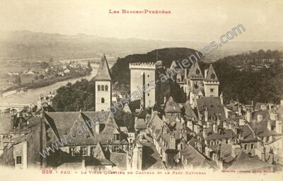 Carte postale ancienne Le Vieux Quartier du Château et le Parc National — Pau (Pyrénées-Atlantiques)