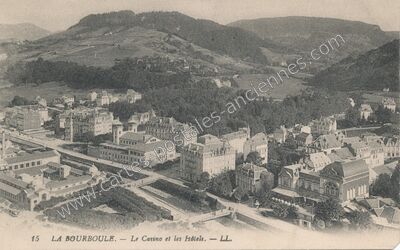 Carte postale ancienne Le Casino et les Hôtels — La Bourboule (Puy-de-Dôme)