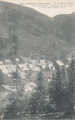 Carte postale ancienne Nos Stations Thermales - La Grande Cascade — Mont-Dore (Puy-de-Dôme)