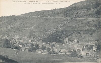 Carte postale ancienne Nos Stations Thermales - LE MONT DORE - Vue générale — Mont-Dore (Puy-de-Dôme)