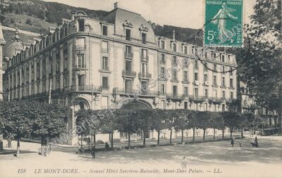 Carte postale ancienne Nouvel Hôtel Sarciron-Rainaldy, Mont-Dore Palace — Mont-Dore (Puy-de-Dôme)
