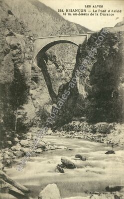 Carte postale ancienne Le Pont d'Asfeld — Briançon (Hautes-Alpes)