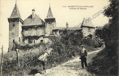Carte postale ancienne Chateau de Manuel — Albertville (Savoie)