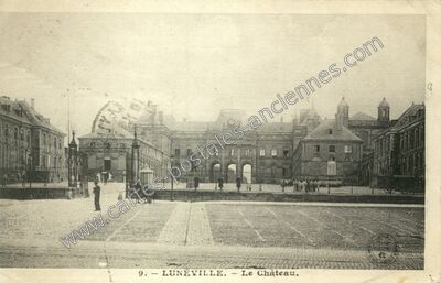 Carte postale ancienne Le Château — Lunéville (Meurthe-et-Moselle)