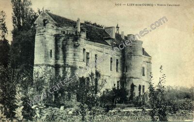 Carte postale ancienne Chateau de Lizy sur Ourcq — Lizy-sur-Ourcq (Seine-et-Marne)