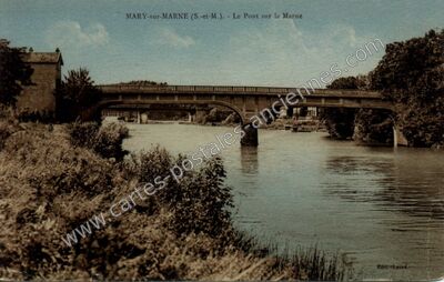 Carte postale ancienne Le Pont sur la Marne — Mary-sur-Marne (Seine-et-Marne)