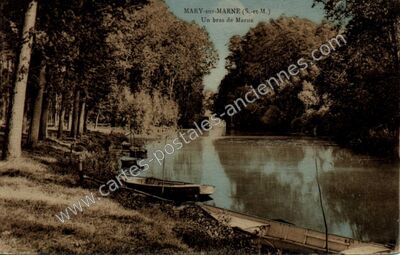 Carte postale ancienne Un bras de Marne — Mary-sur-Marne (Seine-et-Marne)