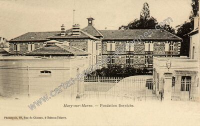 Carte postale ancienne Fondation Borniche — Mary-sur-Marne (Seine-et-Marne)