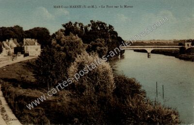 Carte postale ancienne Le Pont sur la Marne — Mary-sur-Marne (Seine-et-Marne)