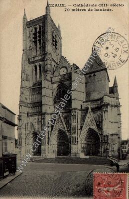 Carte postale ancienne Cathedrale de Meaux — Meaux (Seine-et-Marne)