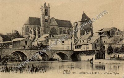 Carte postale ancienne Le Pont et l'Église — Moret-sur-Loing (Seine-et-Marne)