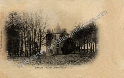 Carte postale ancienne Chateau de Nangis — Nangis (Seine-et-Marne)