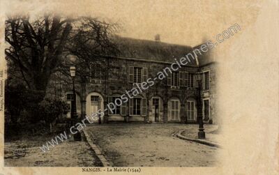 Carte postale ancienne La Mairie (1544) — Nangis (Seine-et-Marne)