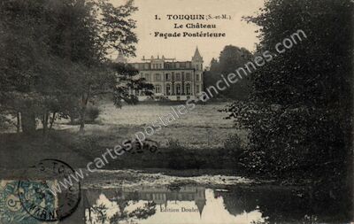 Carte postale ancienne Chateau de Touquin — Touquin (Seine-et-Marne)