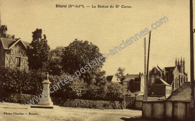 Carte postale ancienne La Statue du Dr Caron — Bihorel (Seine-Maritime)