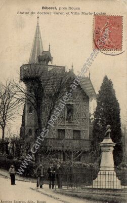Carte postale ancienne Statue du docteur Caron et Villa Marie-Louise — Bihorel (Seine-Maritime)