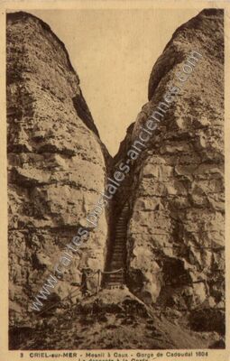 Carte postale ancienne Gorge de Cadoudal — Criel-sur-Mer (Seine-Maritime)