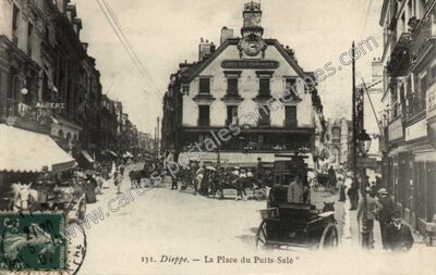 Carte postale ancienne La Place du Puits-Salé — Dieppe (Seine-Maritime)