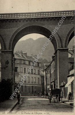Carte postale ancienne Le Viaduc de l'Hospice — Elbeuf (Seine-Maritime)