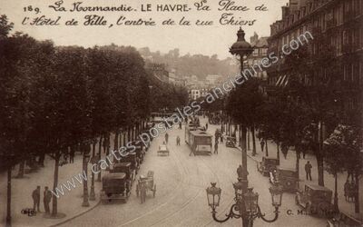 Carte postale ancienne La Place de l'Hôtel de Ville, l'entrée de la rue Chiers — Le Havre (Seine-Maritime)