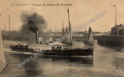 Carte postale ancienne Départ du Bateau de Trouville — Le Havre (Seine-Maritime)