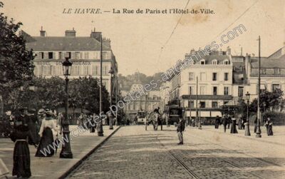 Carte postale ancienne La Rue de Paris et l'Hôtel-de-Ville — Le Havre (Seine-Maritime)