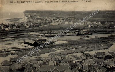 Carte postale ancienne Vue prise de la Route d'Etalonde — Le Tréport (Seine-Maritime)