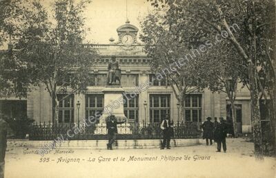 Carte postale ancienne La Gare et le Monument Philippe de Girard — Avignon (Vaucluse)