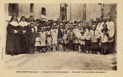 Carte postale ancienne Chapelle du St-Sacrement — Souvenir du deuxième centenaire — Bollène (Vaucluse)