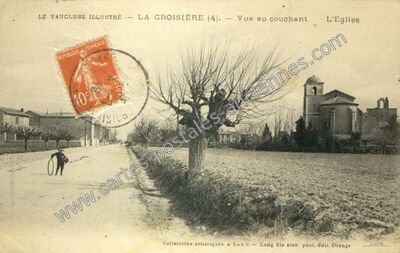 Carte postale ancienne La Croisiere — Bollène (Vaucluse)