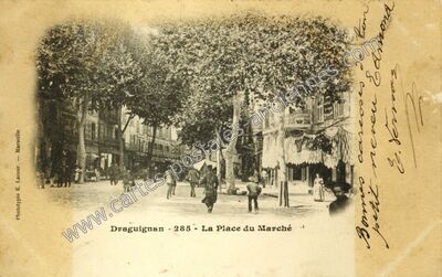 Carte postale ancienne La Place du Marché — Draguignan (Var)