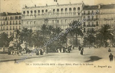 Carte postale ancienne Grand Hôtel, Place de la Liberté — Toulon (Var)